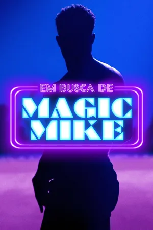 Finding Magic Mike