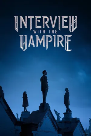 The Vampire Lestat (Interview with the Vampire)