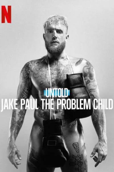 Untold: Jake Paul the Problem Child