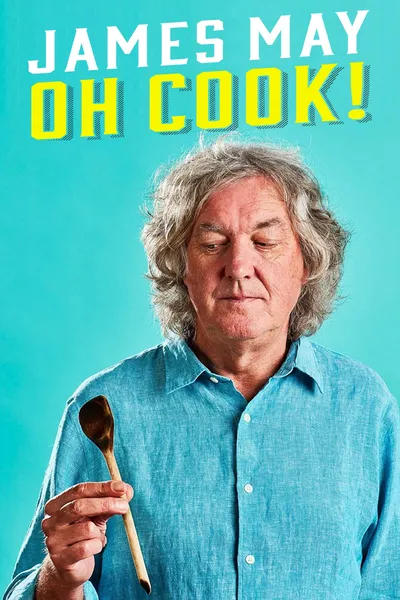 James May: Oh Cook!