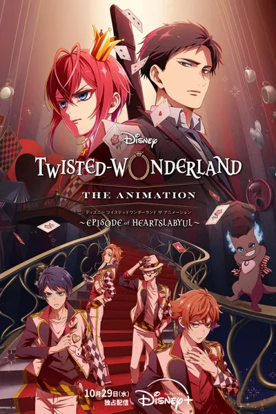 Disney Twisted-Wonderland: The Animation