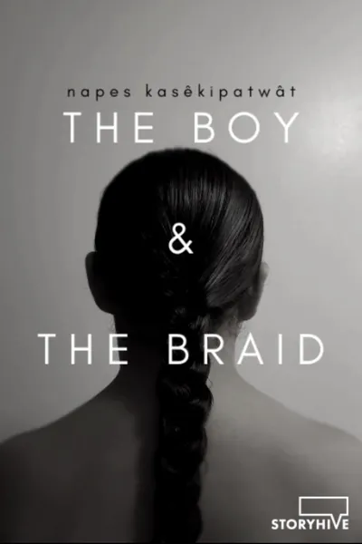 Napes Kasêkipatwât - The Boy & The Braid