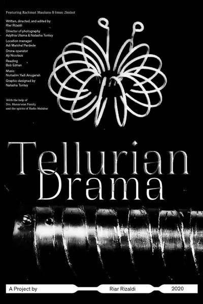Tellurian Drama
