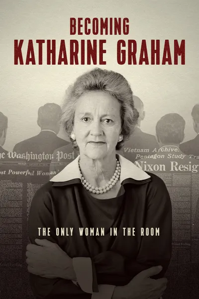 Becoming Katharine Graham