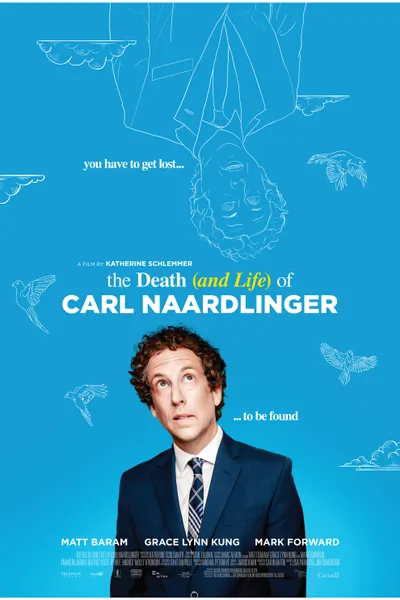 The Death (and Life) of Carl Naardlinger