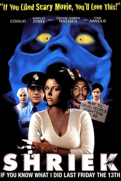 Shriek If You Know What I Did Last Friday the Thirteenth