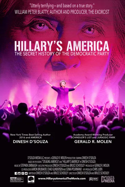 Hillary's America: The Secret History of the Democratic Party