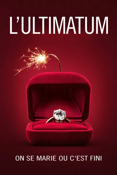 The Ultimatum: Marry or Move On