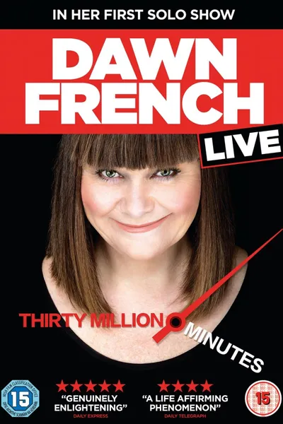 Dawn French Live: 30 Million Minutes