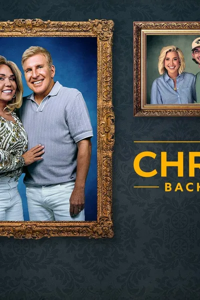 The Chrisleys: Back to Reality