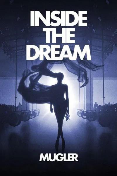 Inside the Dream Mugler
